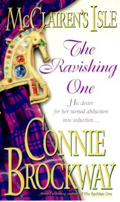 McClairen's Isle: The Ravishing One by Connie Brockway