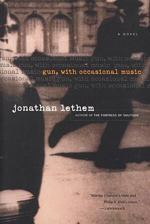 Gun, with Occasional Music by Jonathan Lethem