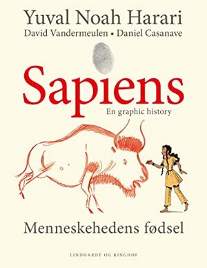 Sapiens: Menneskehedens fødsel by Yuval Noah Harari