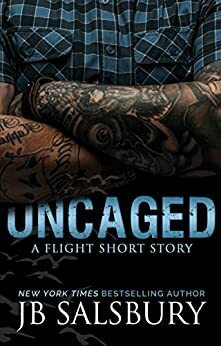 Uncaged by J.B. Salsbury