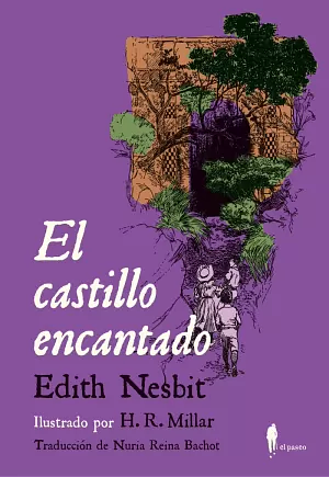 El castillo encantado by E. Nesbit