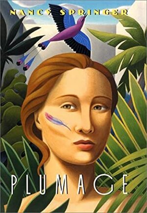 Plumage by Nancy Springer