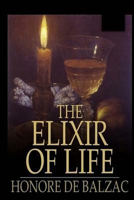 The Elixir of Life by Honoré de Balzac