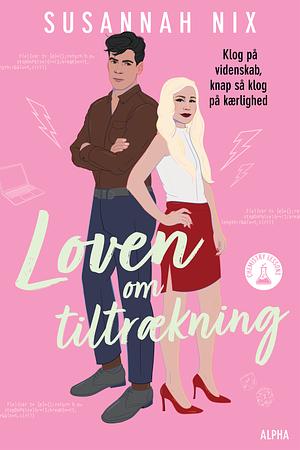Loven om tiltrækning by Susannah Nix