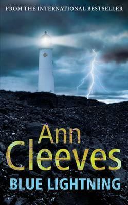 Blue Lightning by Ann Cleeves