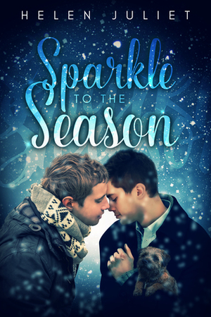 Sparkle to the Season by Helen Juliet