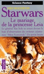 Le mariage de la princesse Leia by Dave Wolverton