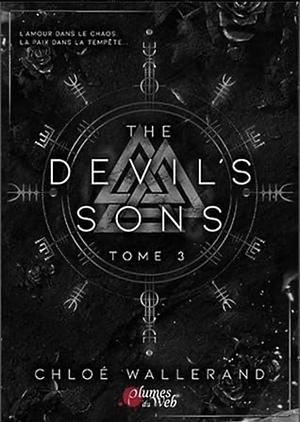 The Devil's Sons - Tome 3 by Chloé Wallerand