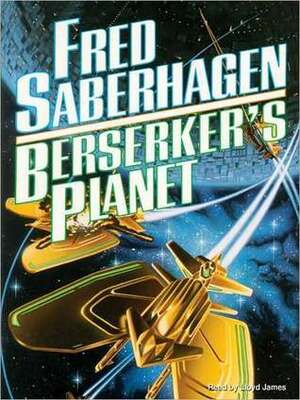 Beserker's Planet by Fred Saberhagen
