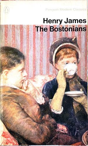 The Bostonians by Henry James