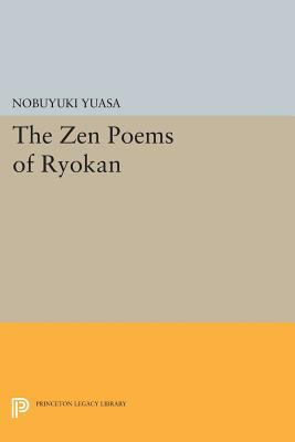 The Zen Poems of Ryokan by Nobuyuki Yuasa