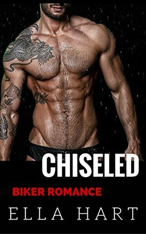 Chiseled by Ella Hart