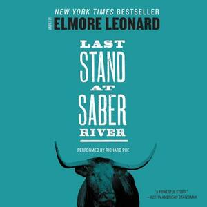 Last Stand at Saber River by Elmore Leonard