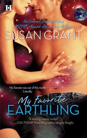 My Favorite Earthling by Susan Grant