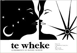 Te Wheke: a celebration of infinite wisdom by Rangimarie Turuki Pere