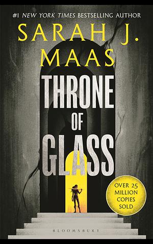 Throne of Glass by Sarah J. Maas