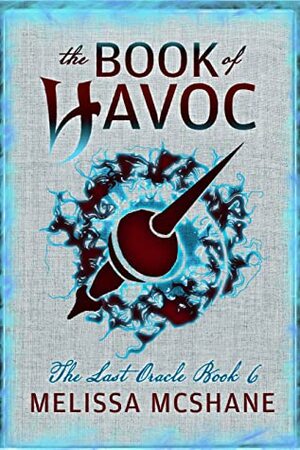 The Book of Havoc by Melissa McShane