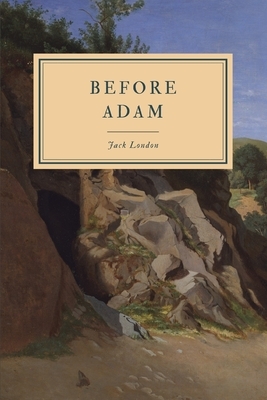 Before Adam by Jack London