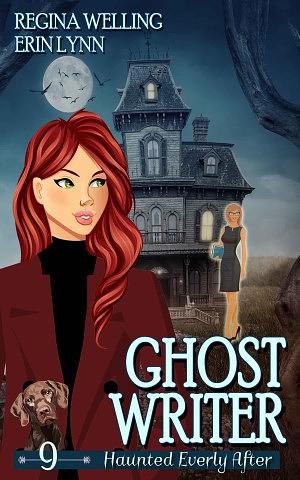 Ghost Writer by ReGina Welling, Erin Lynn