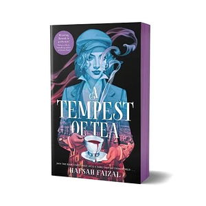 A Tempest of Tea by Hafsah Faizal