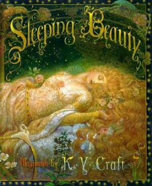 Sleeping Beauty by Kinuko Y. Craft, Mahlon F. Craft
