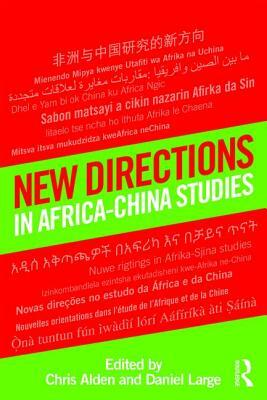 New Directions in Africa-China Studies by 