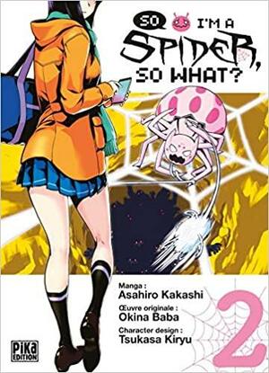So I'm a Spider, So What?, Tome 2 by Asahiro Kakashi