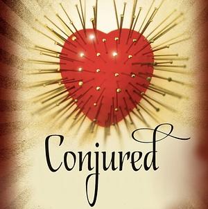 Conjured by Sarah Beth Durst