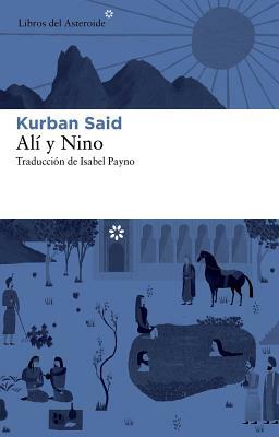 Ali y Nino by Kurban Said