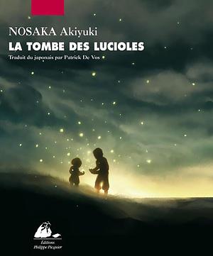 La Tombe des lucioles by Akiyuki Nosaka