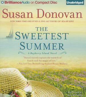 The Sweetest Summer by Susan Donovan