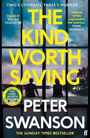 The Kind Worth Saving by Peter Swanson