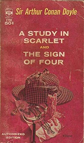 A Study in Scarlet ; And, The Sign of Four by Arthur Conan Doyle