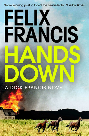 Hands Down by Felix Francis