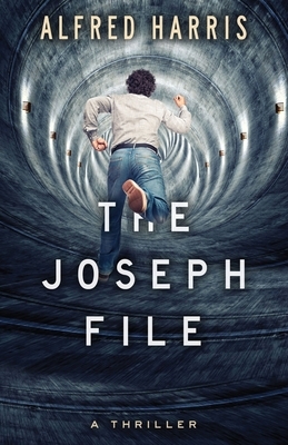 The Joseph File by Alfred Harris