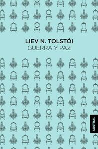 Guerra y Paz by Leo Tolstoy