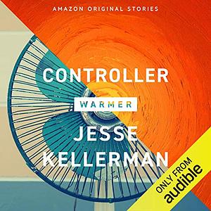 Controller by Jesse Kellerman