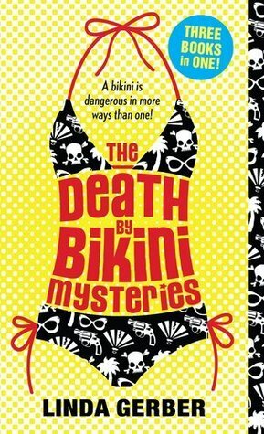 The Death By Bikini Mysteries by Linda Gerber