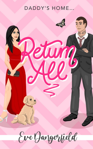 Return All by Eve Dangerfield