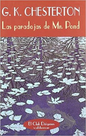 Las paradojas de Mr. Pond by G.K. Chesterton