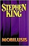 Mobilusis by Stephen King