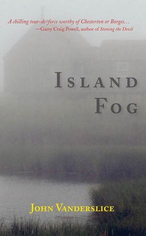 Island Fog by John Vanderslice