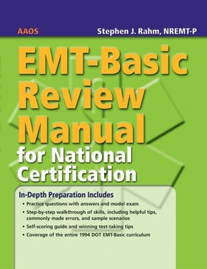 Emt-Basic Review Manual for National Certification by Stephen J. Rahm