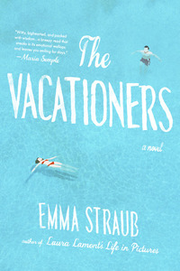 The Vacationers by Emma Straub