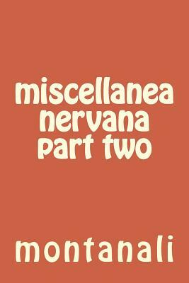 miscellanea nervana part two by Montanali