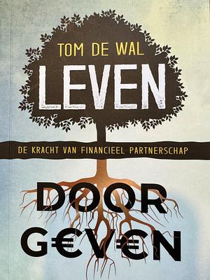 De kracht van financieel partnerschap by Tom de Wal