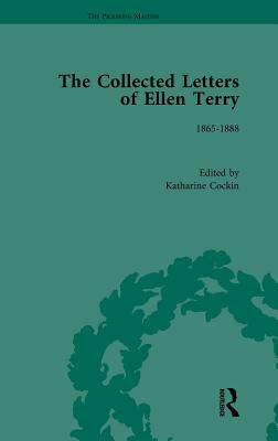 The Collected Letters of Ellen Terry, Volume 1 by Katharine Cockin