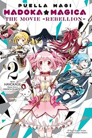 Puella Magi Madoka Magica: The Movie -Rebellion-, Vol. 2 by Magica Quartet