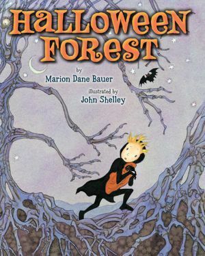 Halloween Forest by Marion Dane Bauer, John Shelley