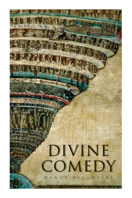 Divine Comedy: Illustrated Edition by Gustave Doré, H. W. Longfellow, Dante Alighieri